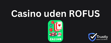 Udenlandsk Casino Uden ROFUS - En Guide til Spiloplevelser Uden Begrænsninger