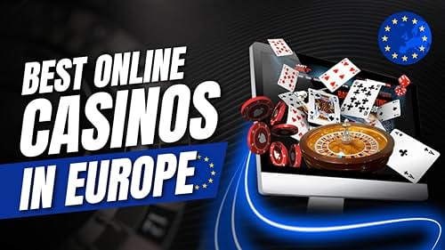 Discovering European Casinos for UK Players