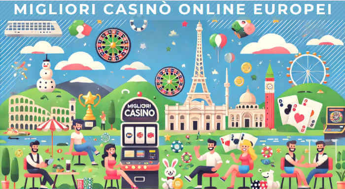 I Migliori Casino Online Europei Scopri le Giocazioni di Qualità I Migliori Casino Online Europei Scopri le Giocazioni di Qualità