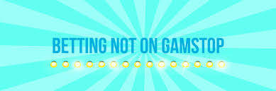 Top Bookies Not on GamStop Discover New Betting Opportunities