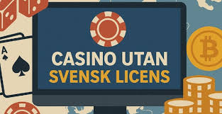 Upplev friheten med Casino Utan Svensk Licens Upplev friheten med Casino Utan Svensk Licens